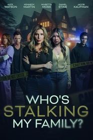 poster Who's Stalking My Family?