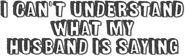 Logo of I Can't Understand What My Husband Is Saying image size 788x238