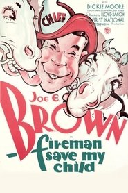 poster Fireman, Save My Child