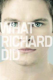 What Richard Did 2012 123movies