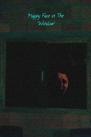 poster Happy Face In The Window