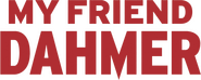 Logo of My Friend Dahmer image size 1768x706