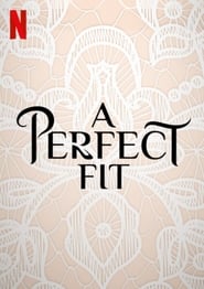 Film A Perfect Fit en streaming