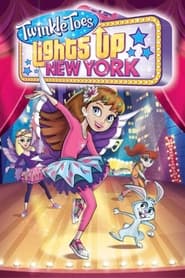 Twinkle Toes Lights Up New York 2016 123movies
