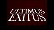 ULTIMUS EXITUS wallpaper 