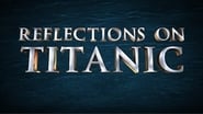 Reflections on Titanic wallpaper 