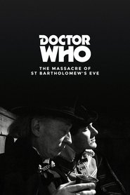 Poster of Doctor Who: The Massacre of St Bartholomew's Eve image size 2000x3000