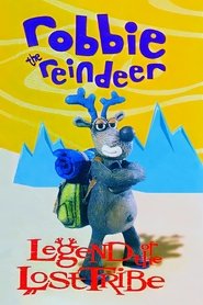 poster Robbie the Reindeer: Legend of the Lost Tribe