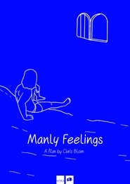poster Manly Feelings