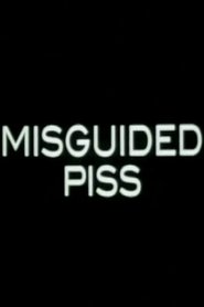 poster Misguided Piss