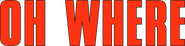 Logo of Oh Where image size 1910x476