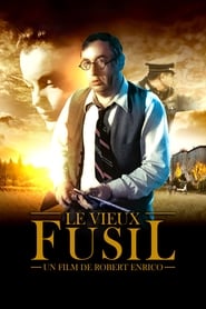 Voir film Le Vieux fusil en streaming