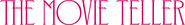 Logo of The Movie Teller image size 4317x583