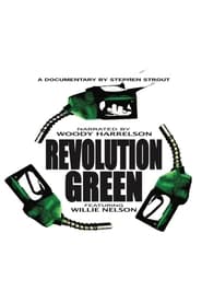 Revolution Green: A True Story...