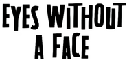 Logo of Eyes Without a Face image size 1054x502