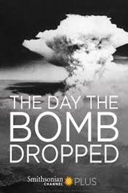 poster The Day They Dropped The Bomb