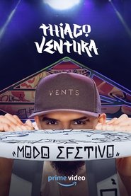 poster Thiago Ventura: Modo Efetivo
