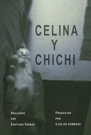 poster Celina y Chichi