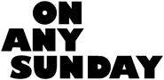 Logo of On Any Sunday image size 610x298