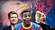 When Eagles Dare: Crystal Palace F.C.  