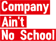Logo of Company Ain't No School image size 740x536