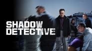 Shadow Detective  