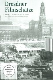 poster Dresdner Filmschätze - Teil 4 | Die 90er bis 2000er Jahre