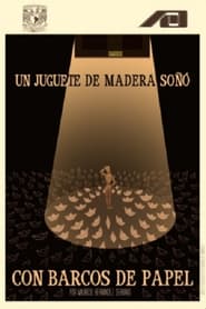 poster A Wooden Toy Dreamed of Paper Boats