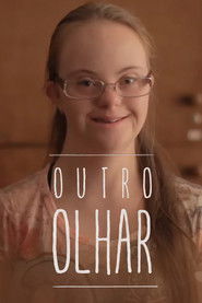 Outro Olhar - Uma Nova Perspectiva