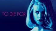Backdrop of To Die For image size 3840x2160