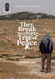 poster They Break the Tree of Peace