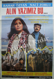 Alın Yazımız Bu...