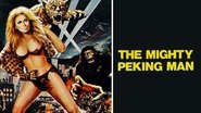 Backdrop of The Mighty Peking Man image size 1920x1080