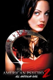 American Psycho II: All American Girl 2002 123movies