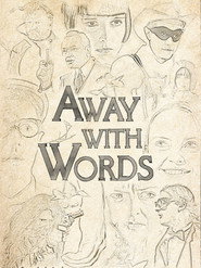 Away with Words
