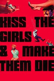 poster Kiss the Girls and Make Them Die