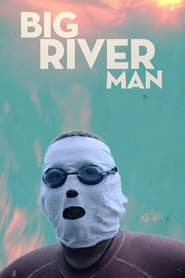 poster Big River Man