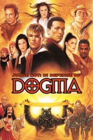 Judge Not: In Defense of Dogma Poster