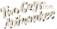 Logo of Two Guys from Milwaukee image size 792x411