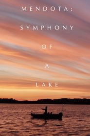 poster Mendota: Symphony of a Lake