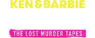 Logo of Ken and Barbie Killers: The Lost Murder Tapes image size 768x312