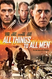 All Things To All Men 2013 123movies