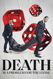 poster Death Is a Problem for the Living