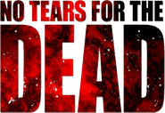Logo of No Tears for the Dead image size 659x454