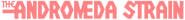 Logo of The Andromeda Strain image size 1490x162