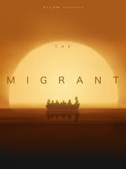 The Migrant poster