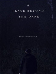 A Place Beyond the Dark