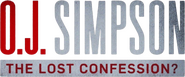 Logo of O.J. Simpson: The Lost Confession? image size 691x288