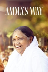 Amma’s Way – Un abbraccio al mondo