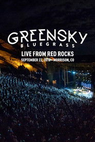 Greensky Bluegrass: Live at Red Rocks